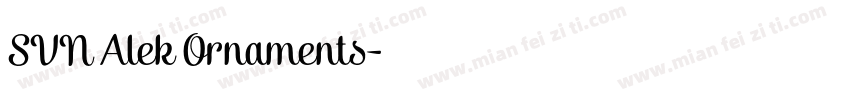 SVN Alek Ornaments字体转换